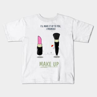 Make Up Kids T-Shirt